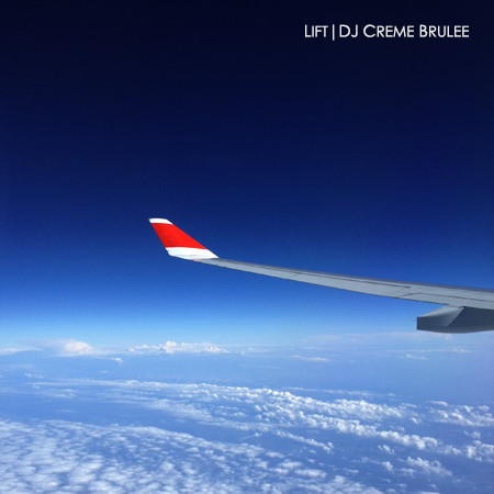 DJ Creme Brulee - Lift